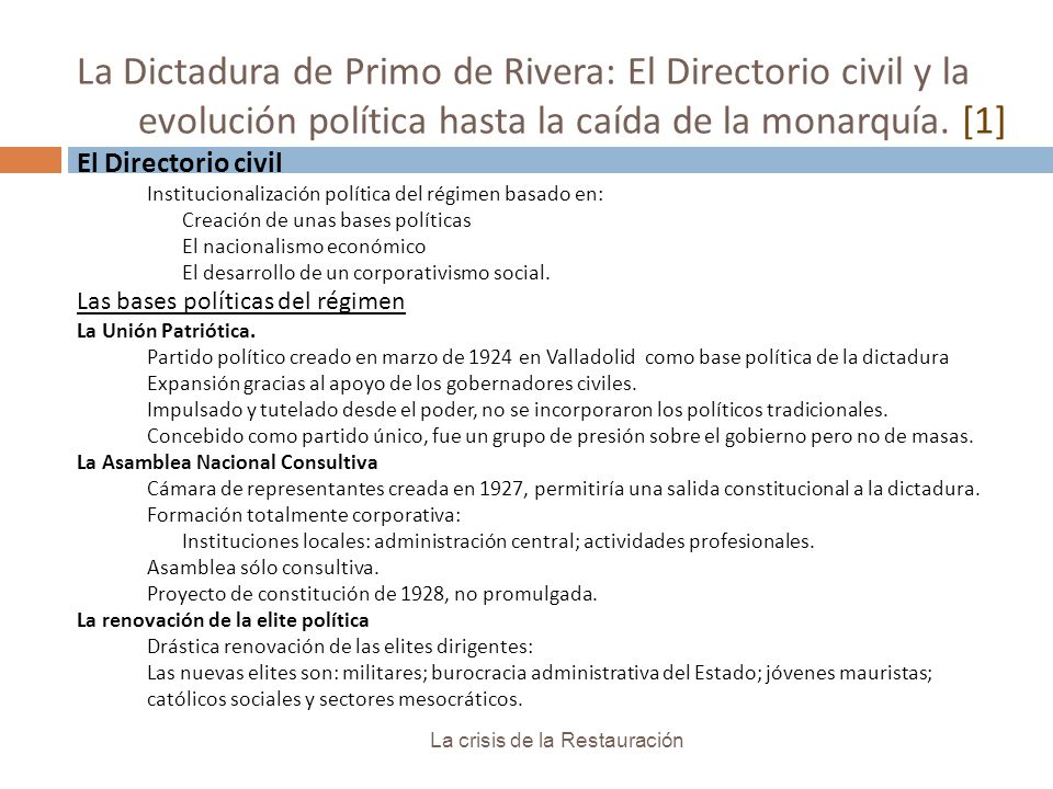 La Dictadura de Primo de Rivera: El Directorio civil y la evolución política hasta la caída de la monarquía. [1]