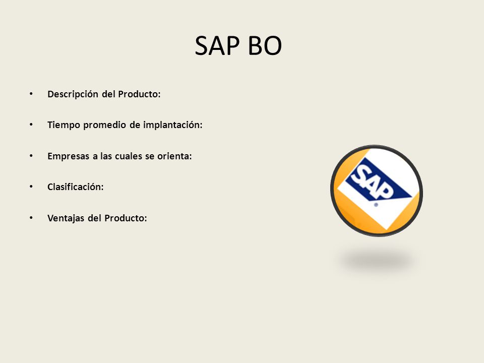 SAP BO Descripción del Producto: Tiempo promedio de implantación: