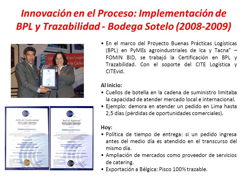 Innovación en el Proceso: Implementación de BPL y Trazabilidad - Bodega Sotelo ( )