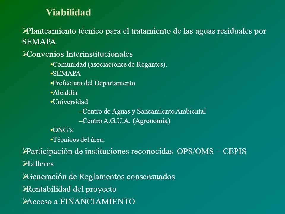 Viabilidad Planteamiento técnico para el tratamiento de las aguas residuales por SEMAPA. Convenios Interinstitucionales.