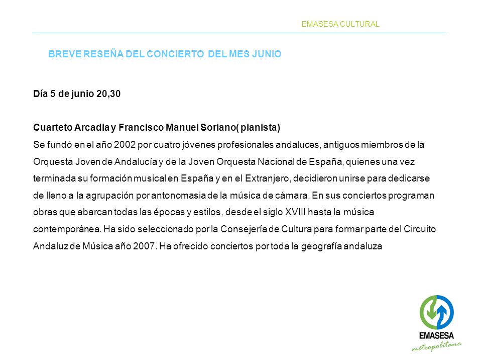 BREVE RESEÑA DEL CONCIERTO DEL MES JUNIO