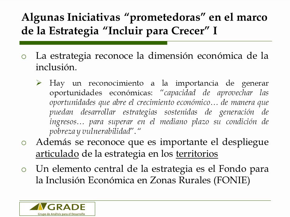 Algunas Iniciativas prometedoras en el marco de la Estrategia Incluir para Crecer I