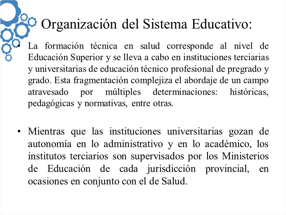Organización del Sistema Educativo:
