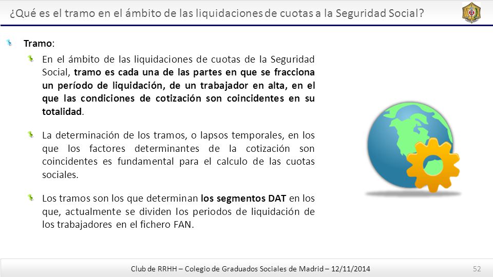 ¿Qué es el tramo en el ámbito de las liquidaciones de cuotas a la Seguridad Social