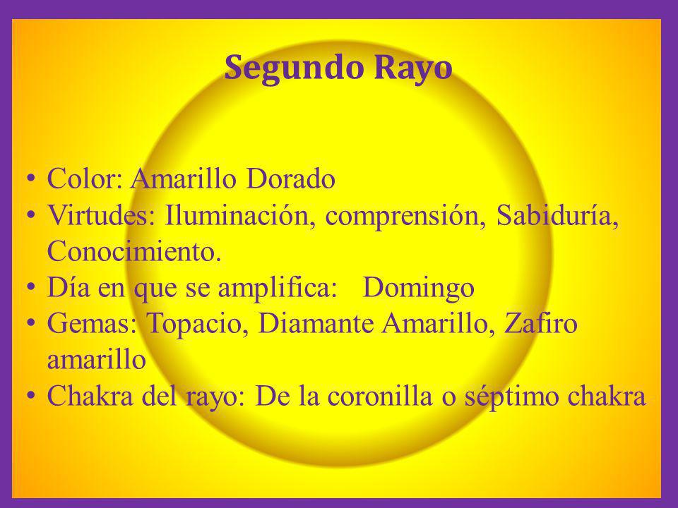 Segundo Rayo Color: Amarillo Dorado