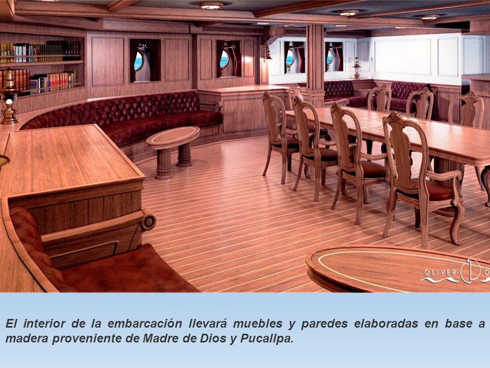 El interior de la embarcación llevará muebles y paredes elaboradas en base a madera proveniente de Madre de Dios y Pucallpa.