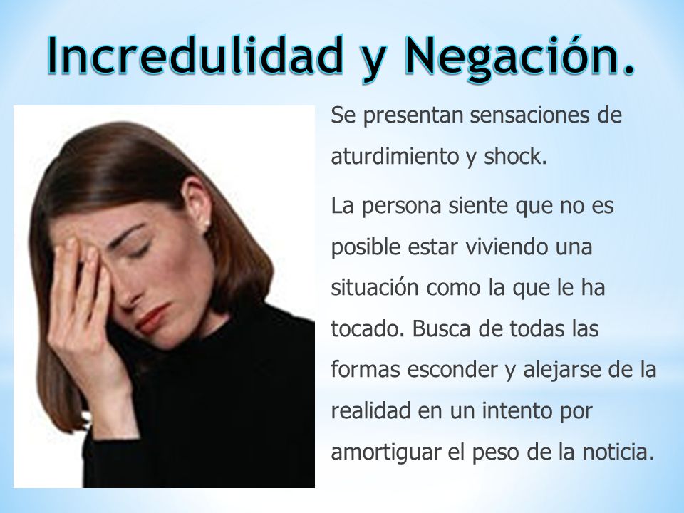Incredulidad y Negación.
