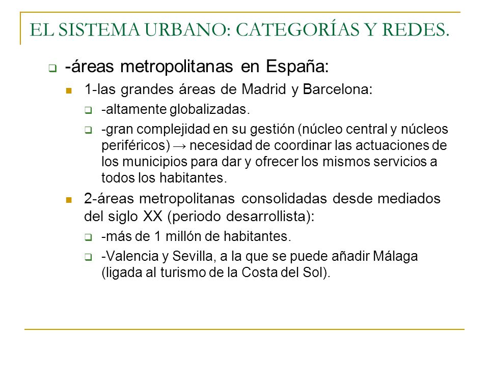 EL SISTEMA URBANO: CATEGORÍAS Y REDES.