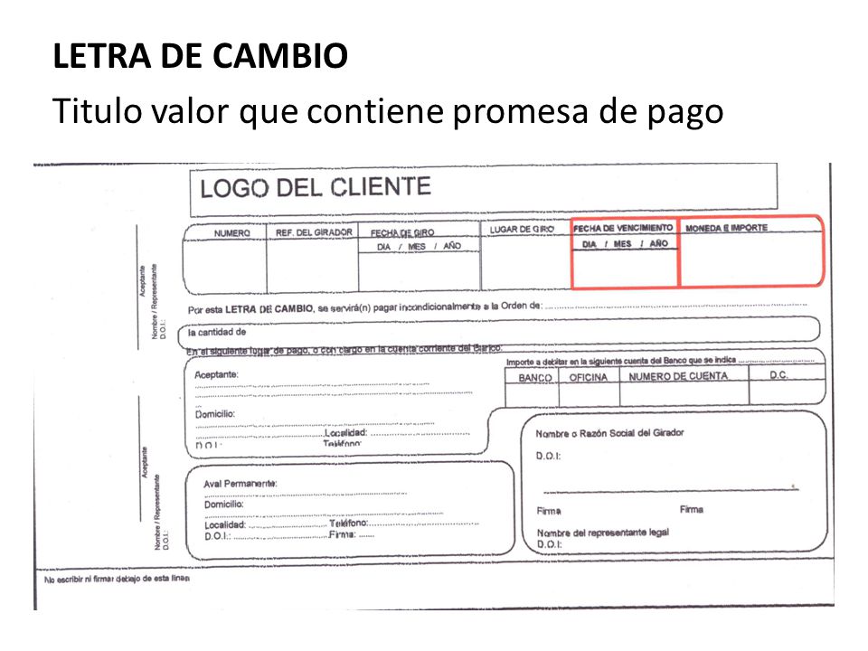 LETRA DE CAMBIO Titulo valor que contiene promesa de pago