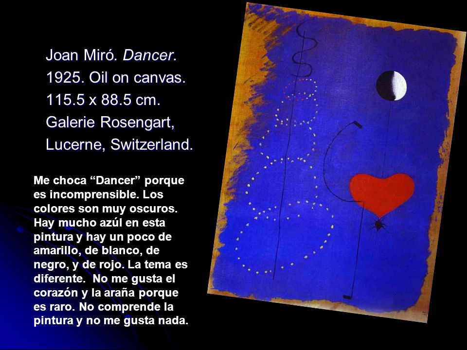 Joan Miró. Dancer Oil on canvas x 88.5 cm.