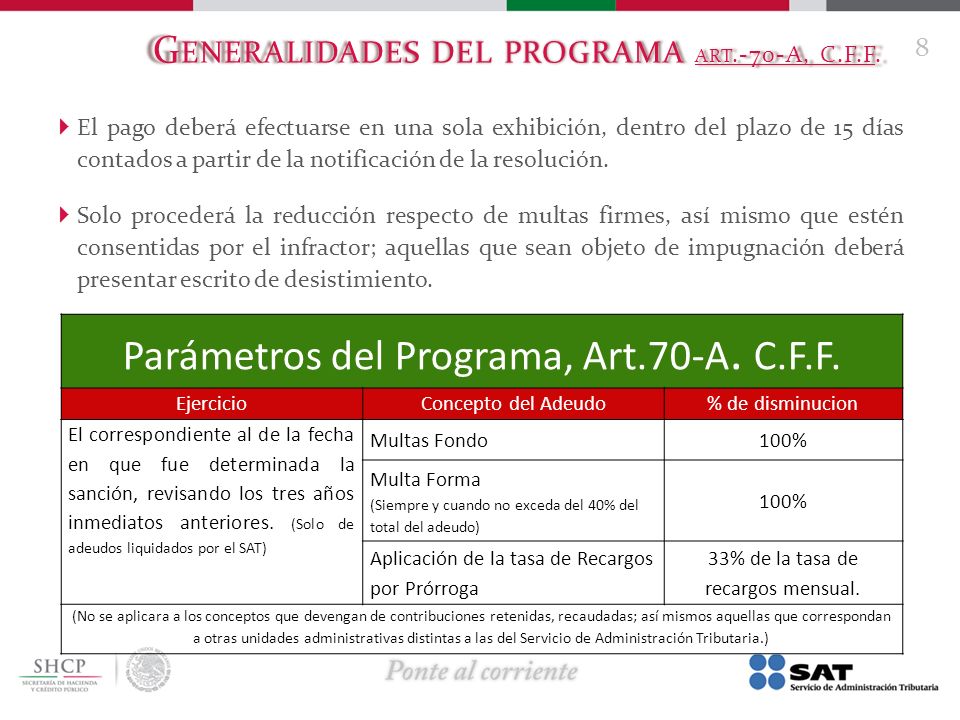 Generalidades del programa art.-70-A, C.F.F.