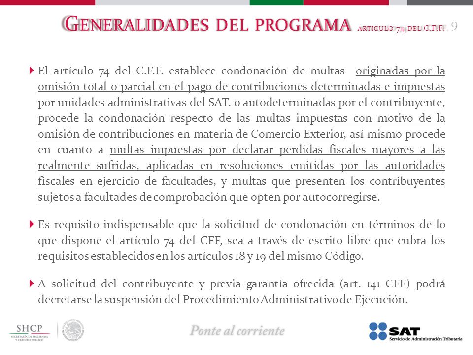 Generalidades del programa articulo 74 del C.F.F.