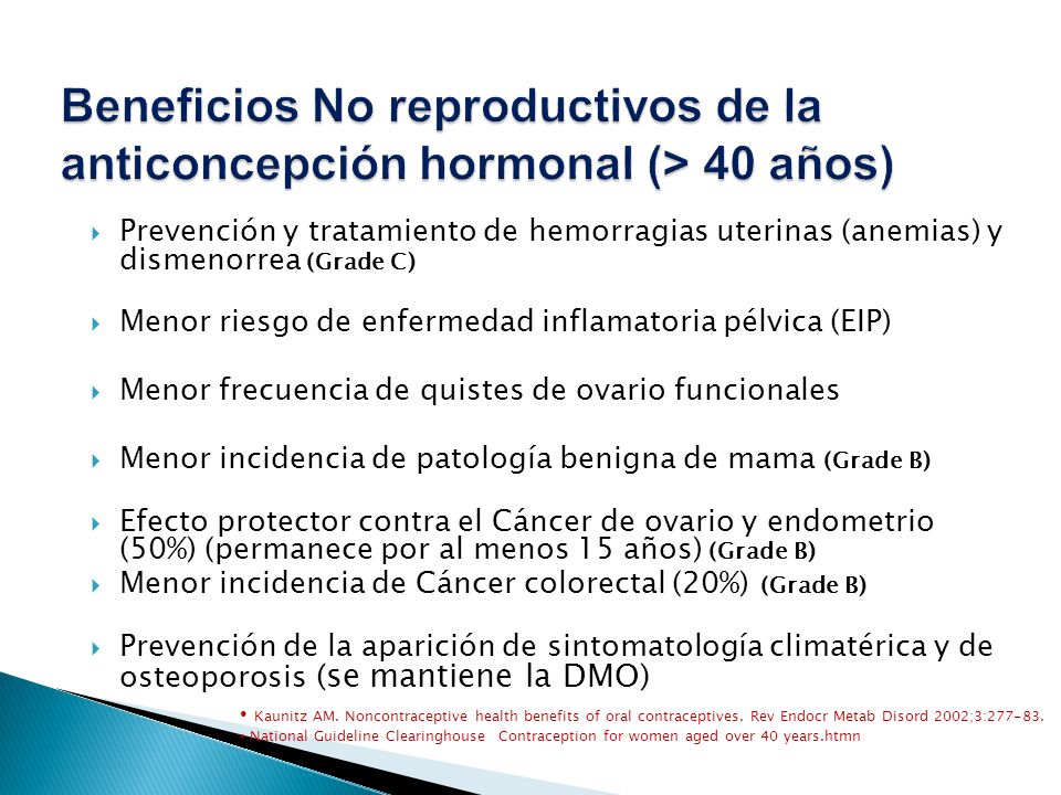 Beneficios No reproductivos de la anticoncepción hormonal (> 40 años)