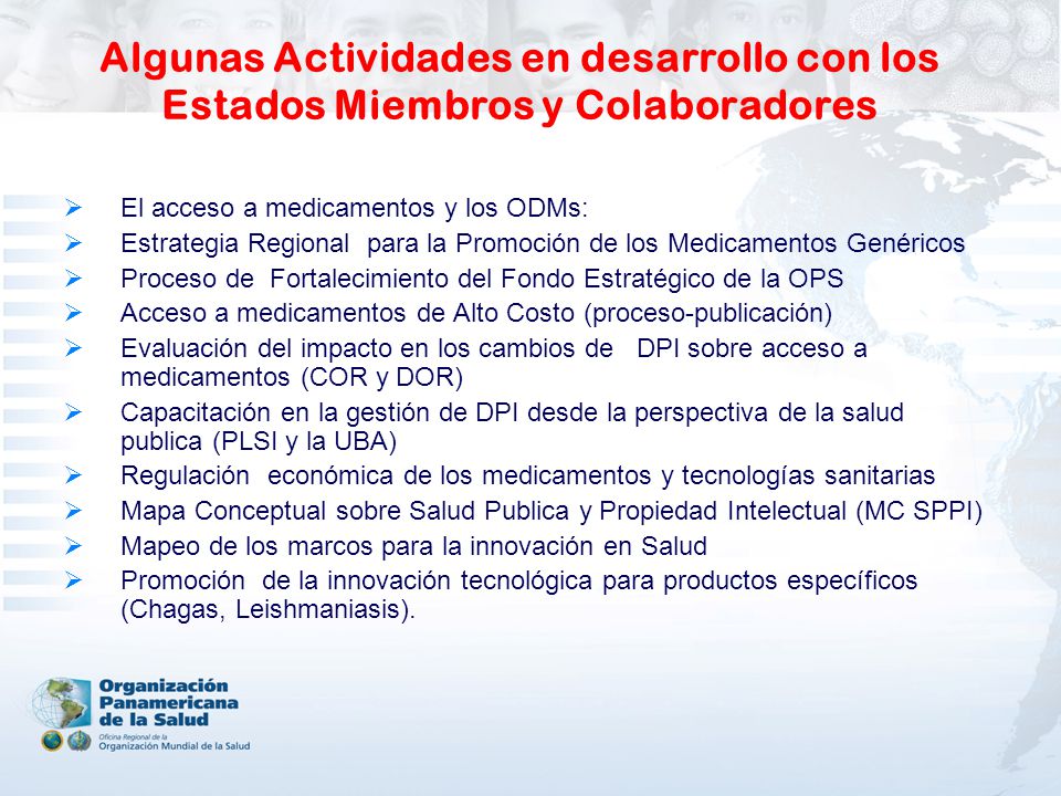 Algunas Actividades en desarrollo con los Estados Miembros y Colaboradores
