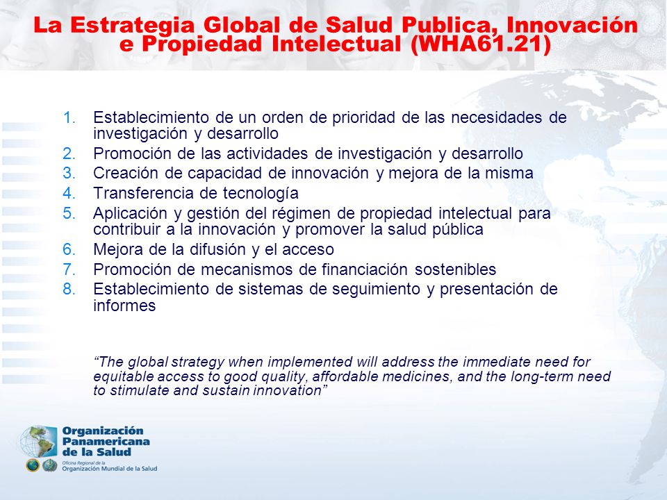 La Estrategia Global de Salud Publica, Innovación e Propiedad Intelectual (WHA61.21)