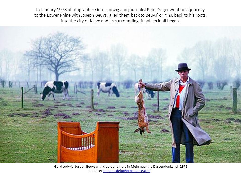 In January 1978 photographer Gerd Ludwig and journalist Peter Sager went on a journey to the Lower Rhine with Joseph Beuys. It led them back to Beuys’ origins, back to his roots, into the city of Kleve and its surroundings in which it all began.