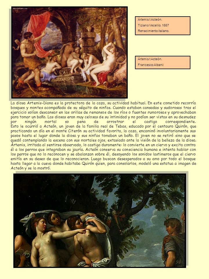 Ártemis t Acteón. Tiziano Vecellio Renacimiento italiano. Ártemis t Acteón. Francesco Albanii.