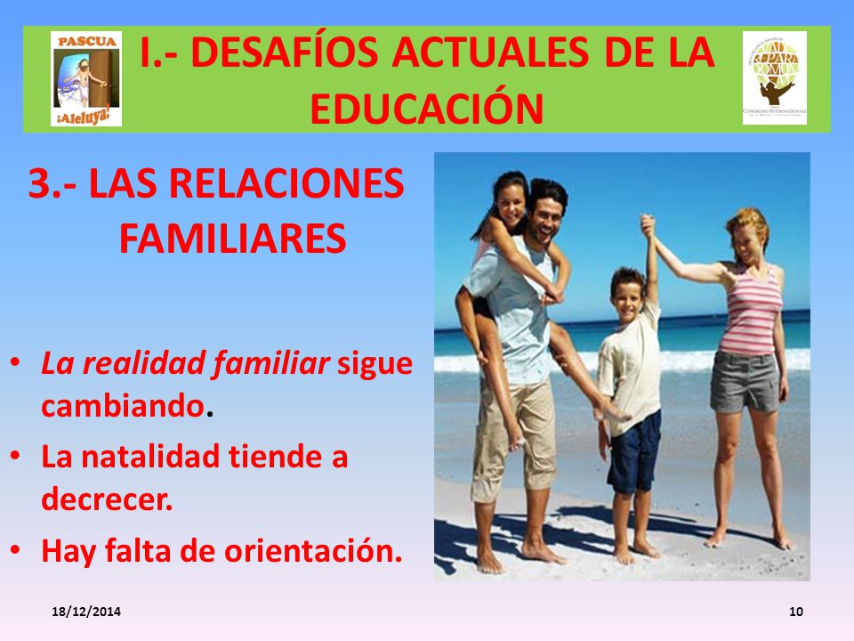 I.- DESAFÍOS ACTUALES DE LA EDUCACIÓN