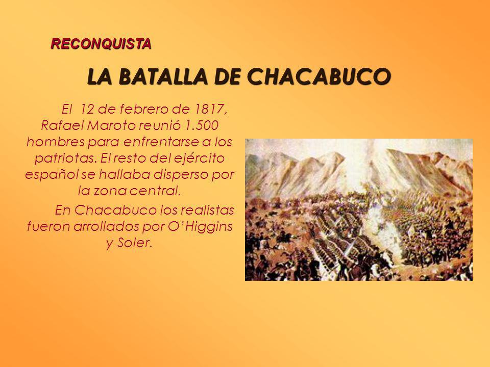 LA BATALLA DE CHACABUCO