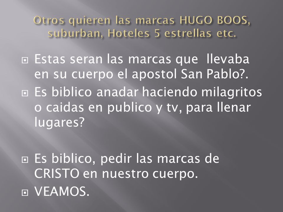 Otros quieren las marcas HUGO BOOS, suburban, Hoteles 5 estrellas etc.