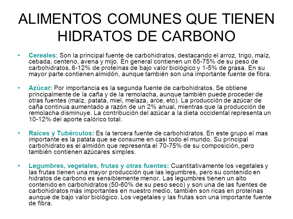 ALIMENTOS COMUNES QUE TIENEN HIDRATOS DE CARBONO