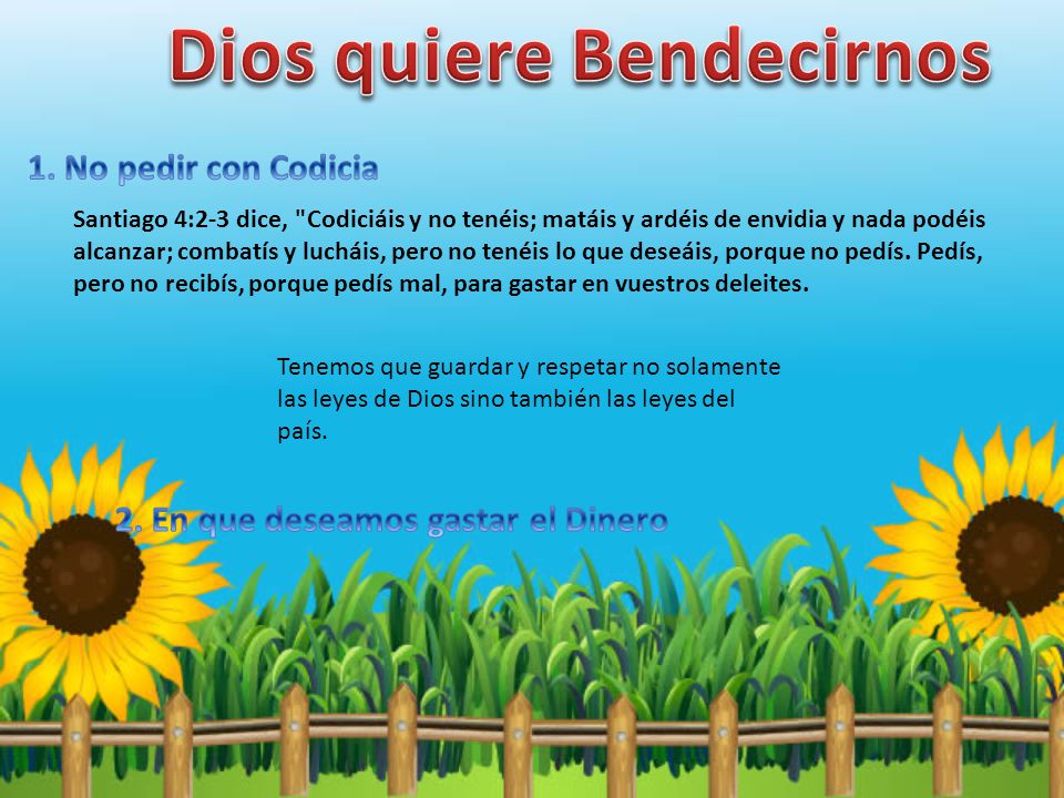 Dios quiere Bendecirnos 2. En que deseamos gastar el Dinero