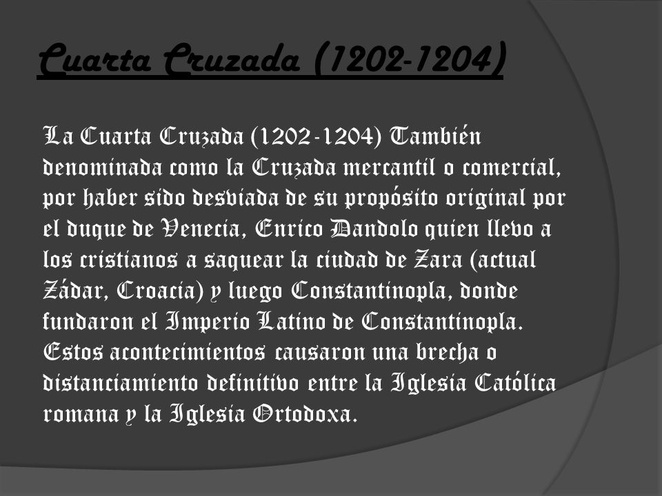 Cuarta Cruzada ( )