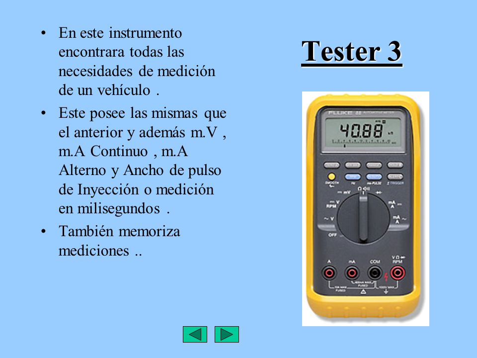En este instrumento encontrara todas las necesidades de medición de un vehículo .