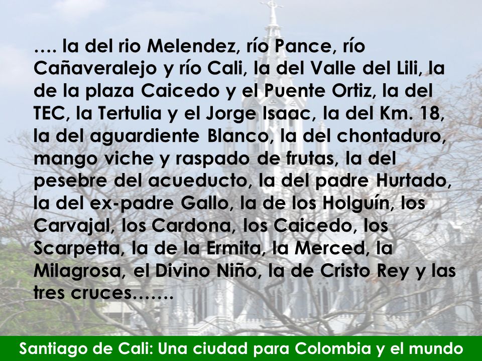 Santiago de Cali: Una ciudad para Colombia y el mundo