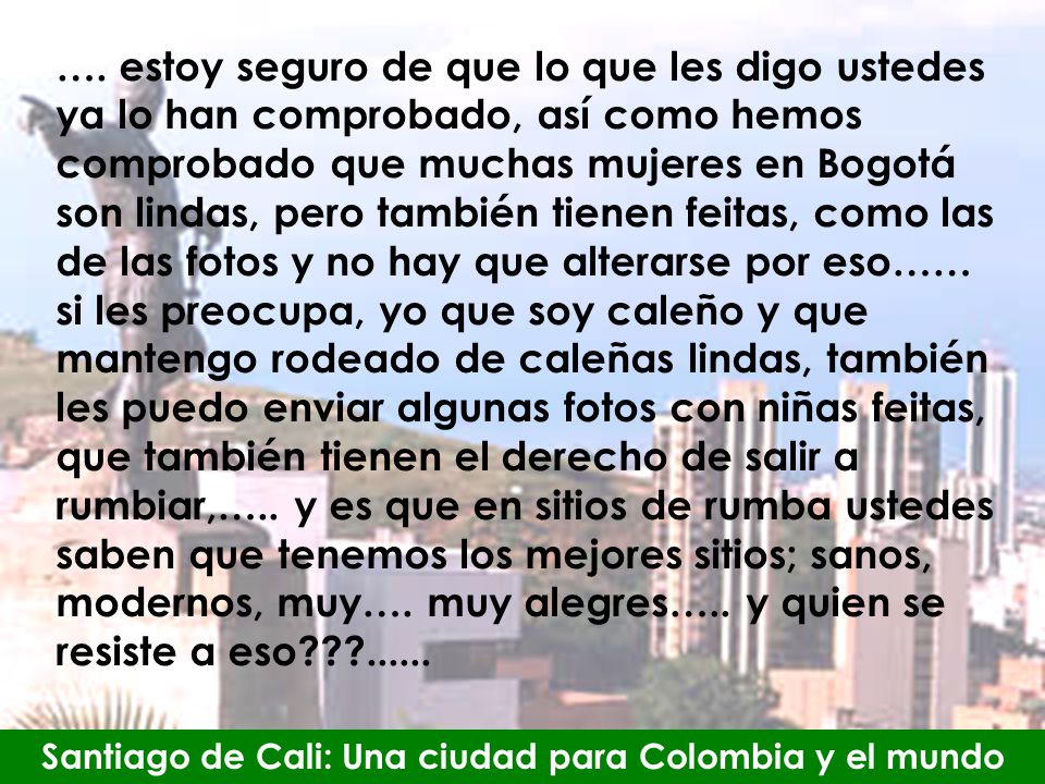 Santiago de Cali: Una ciudad para Colombia y el mundo