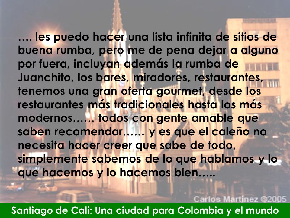 Santiago de Cali: Una ciudad para Colombia y el mundo