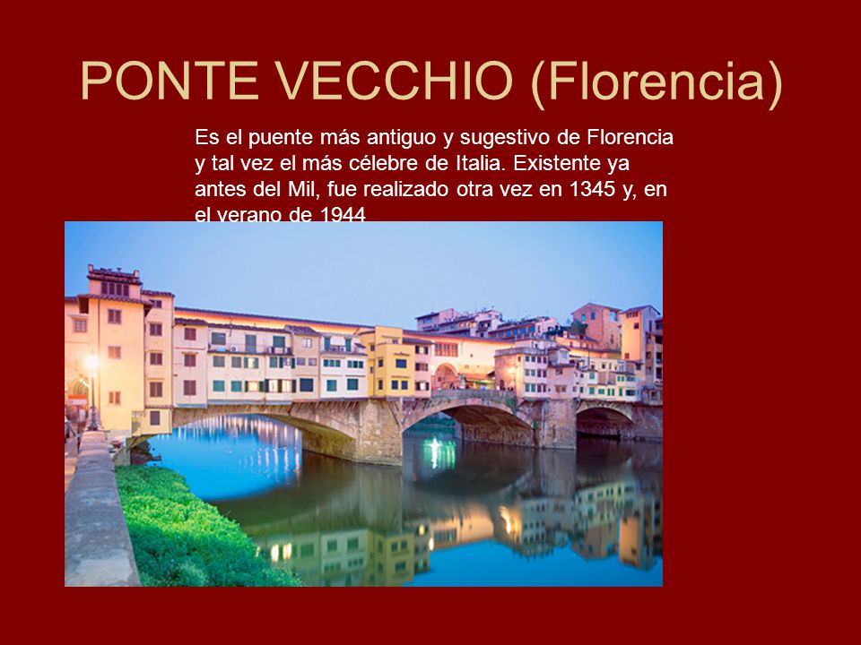 PONTE VECCHIO (Florencia)