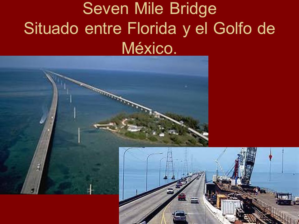 Seven Mile Bridge Situado entre Florida y el Golfo de México.