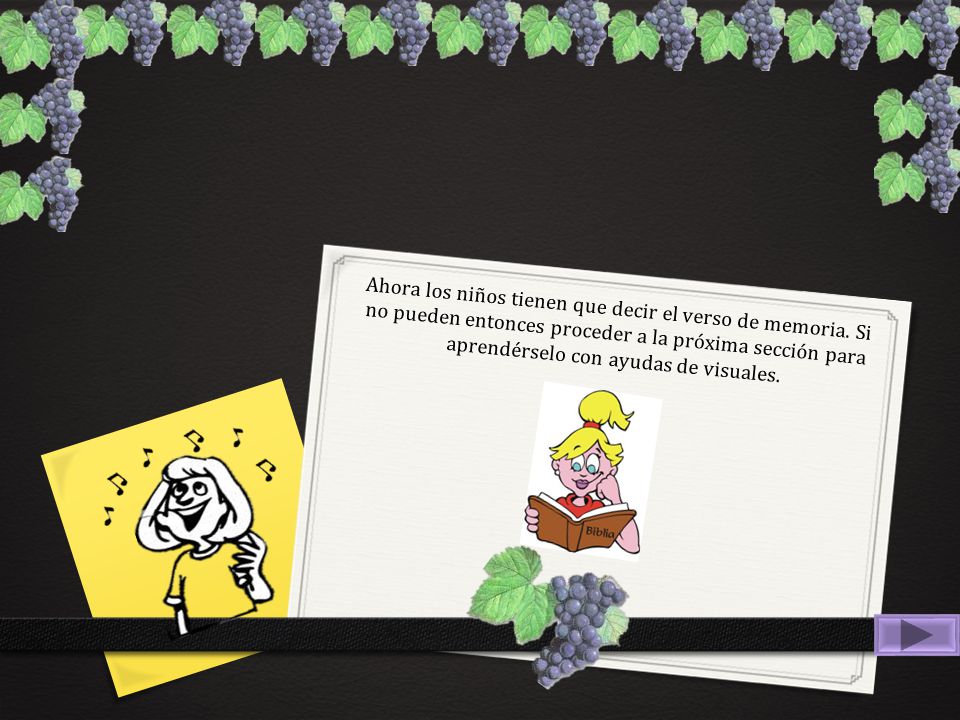 Ahora los niños tienen que decir el verso de memoria