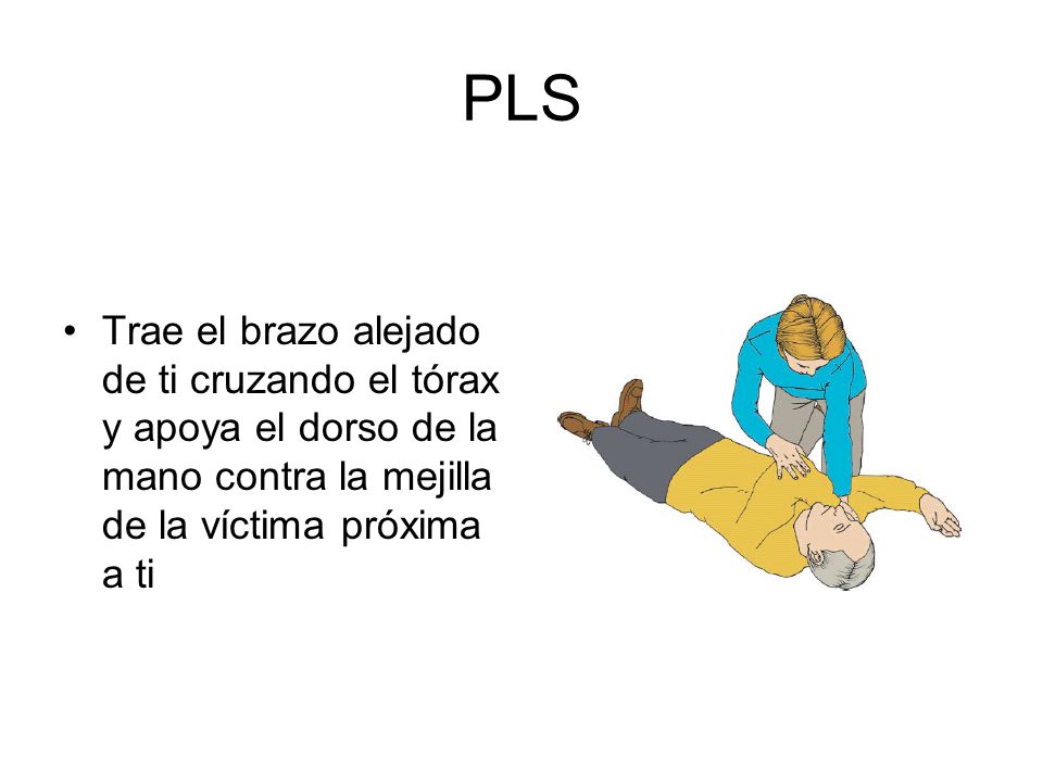 PLS Trae el brazo alejado de ti cruzando el tórax y apoya el dorso de la mano contra la mejilla de la víctima próxima a ti.