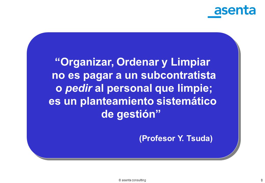 Organizar, Ordenar y Limpiar no es pagar a un subcontratista