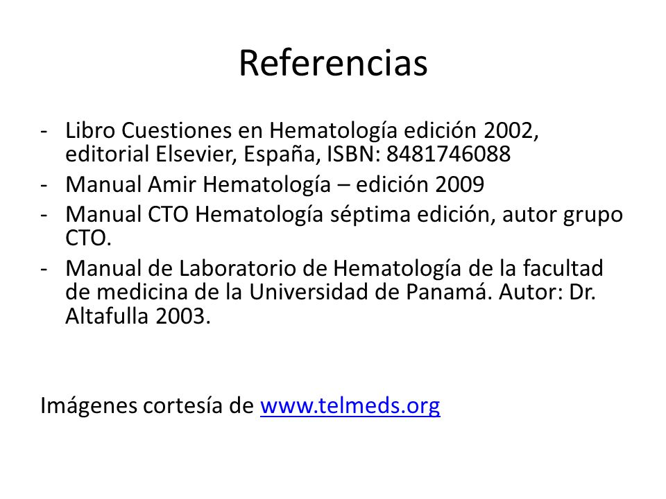 Referencias Libro Cuestiones en Hematología edición 2002, editorial Elsevier, España, ISBN: