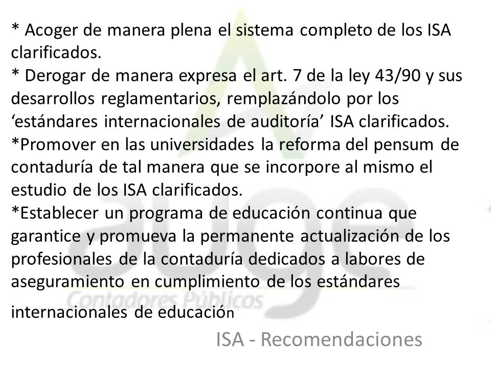 Acoger de manera plena el sistema completo de los ISA clarificados