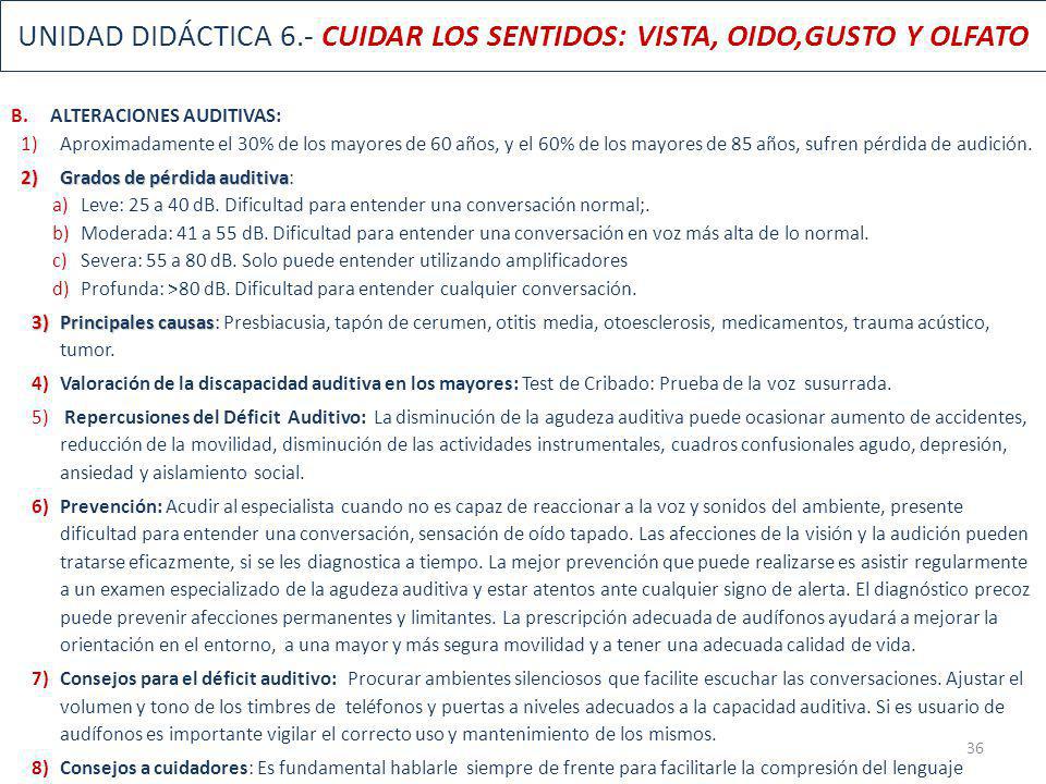 UNIDAD DIDÁCTICA 6.- CUIDAR LOS SENTIDOS: VISTA, OIDO,GUSTO Y OLFATO