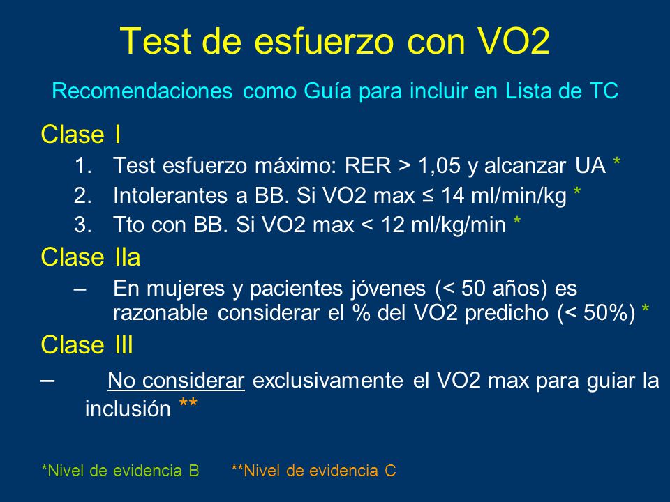 Test de esfuerzo con VO2 Recomendaciones como Guía para incluir en Lista de TC