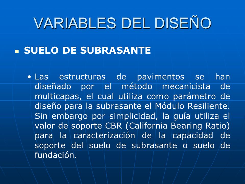 VARIABLES DEL DISEÑO SUELO DE SUBRASANTE