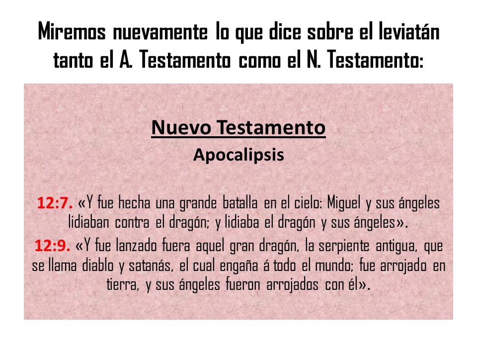 Miremos nuevamente lo que dice sobre el leviatán tanto el A