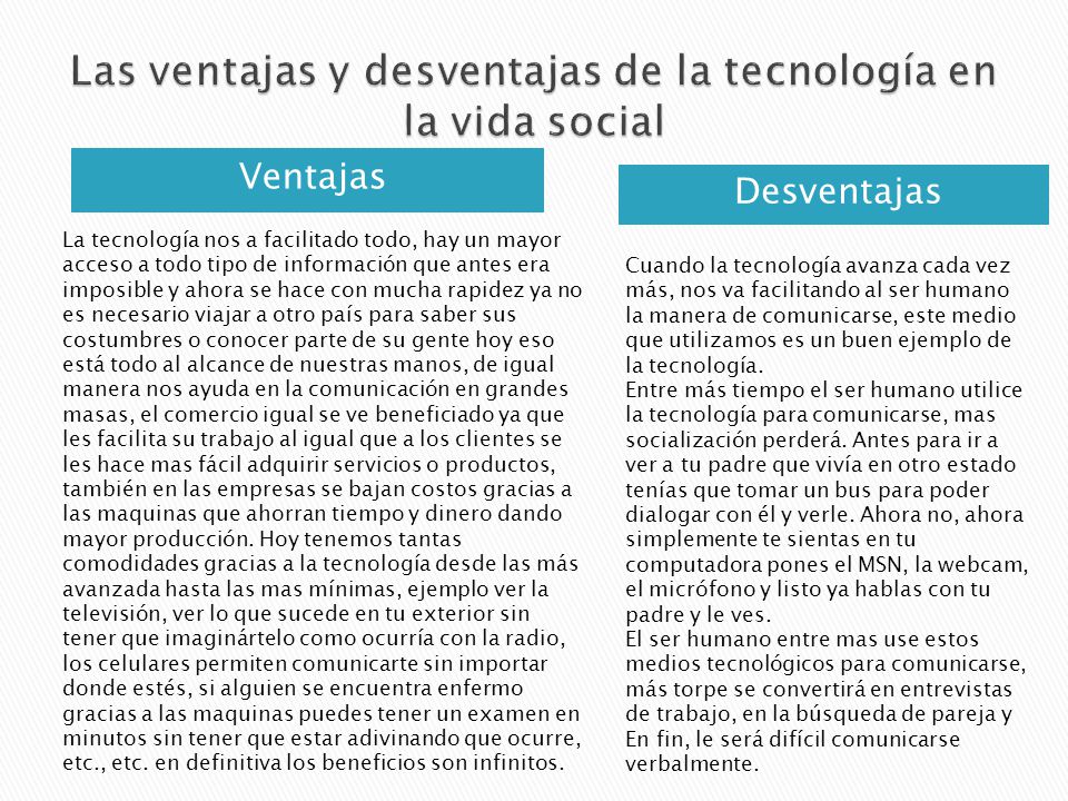 Las ventajas y desventajas de la tecnología en la vida social