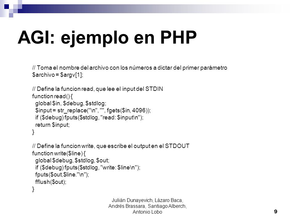 AGI: ejemplo en PHP // Toma el nombre del archivo con los números a dictar del primer parámetro. $archivo = $argv[1];