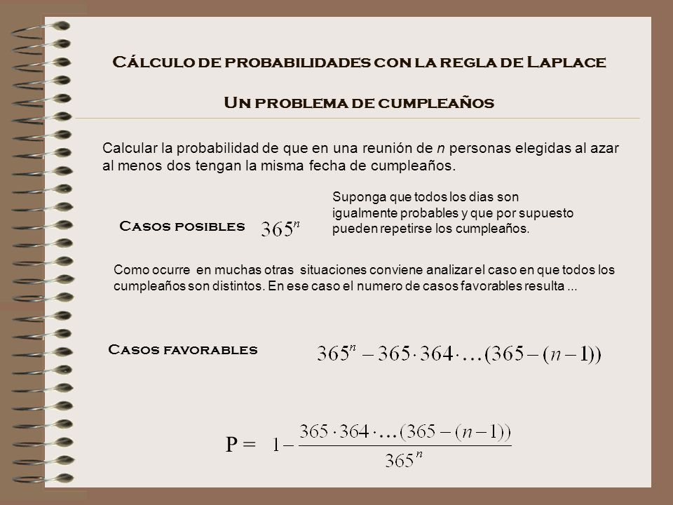 Cálculo de probabilidades con la regla de Laplace Un problema de cumpleaños