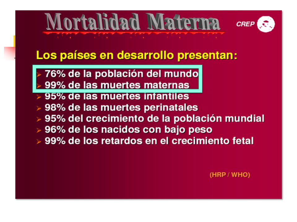 M o r t a l i d a d M a t e r n a