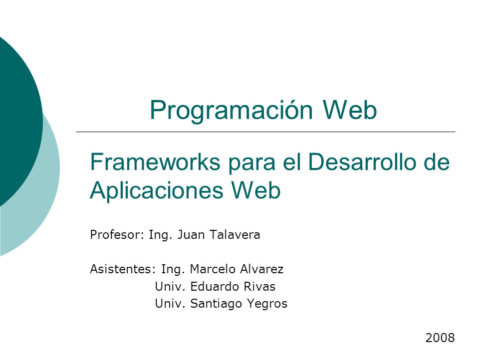 Programación Web Frameworks para el Desarrollo de Aplicaciones Web