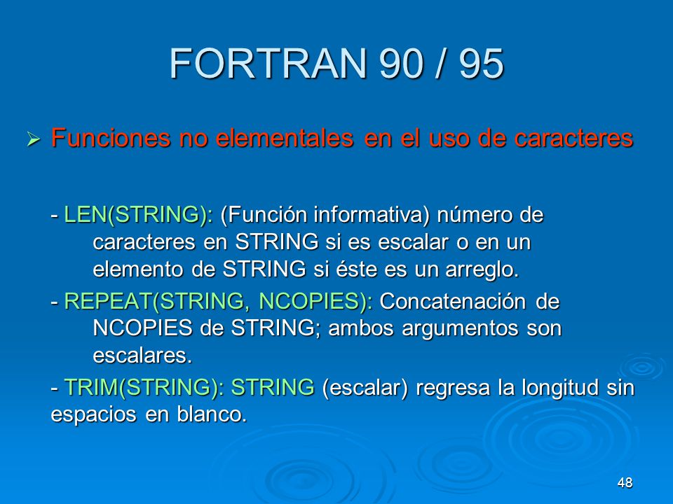 FORTRAN 90 / 95 Funciones no elementales en el uso de caracteres