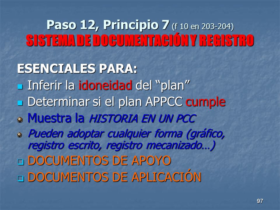 Inferir la idoneidad del plan Determinar si el plan APPCC cumple