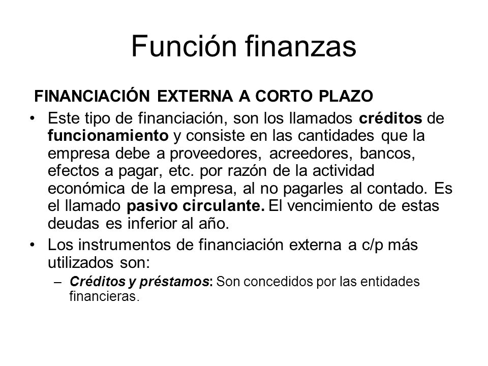 Función finanzas FINANCIACIÓN EXTERNA A CORTO PLAZO